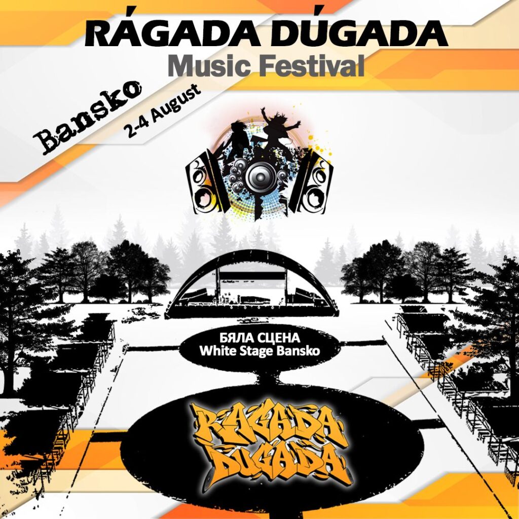 Музикална експлозия на Бялата сцена в Банско с RAGADA DUGADA Music Festival